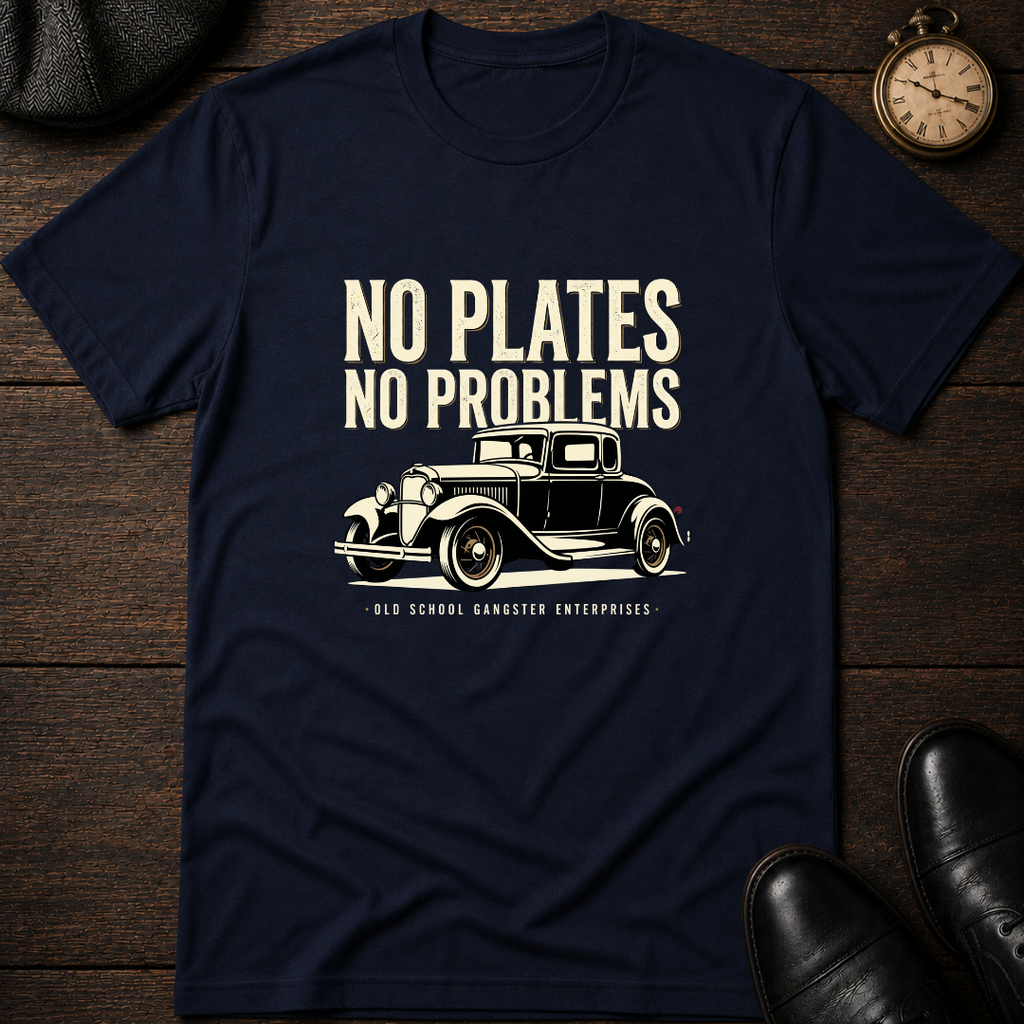 No Plates No Problems T-Shirt