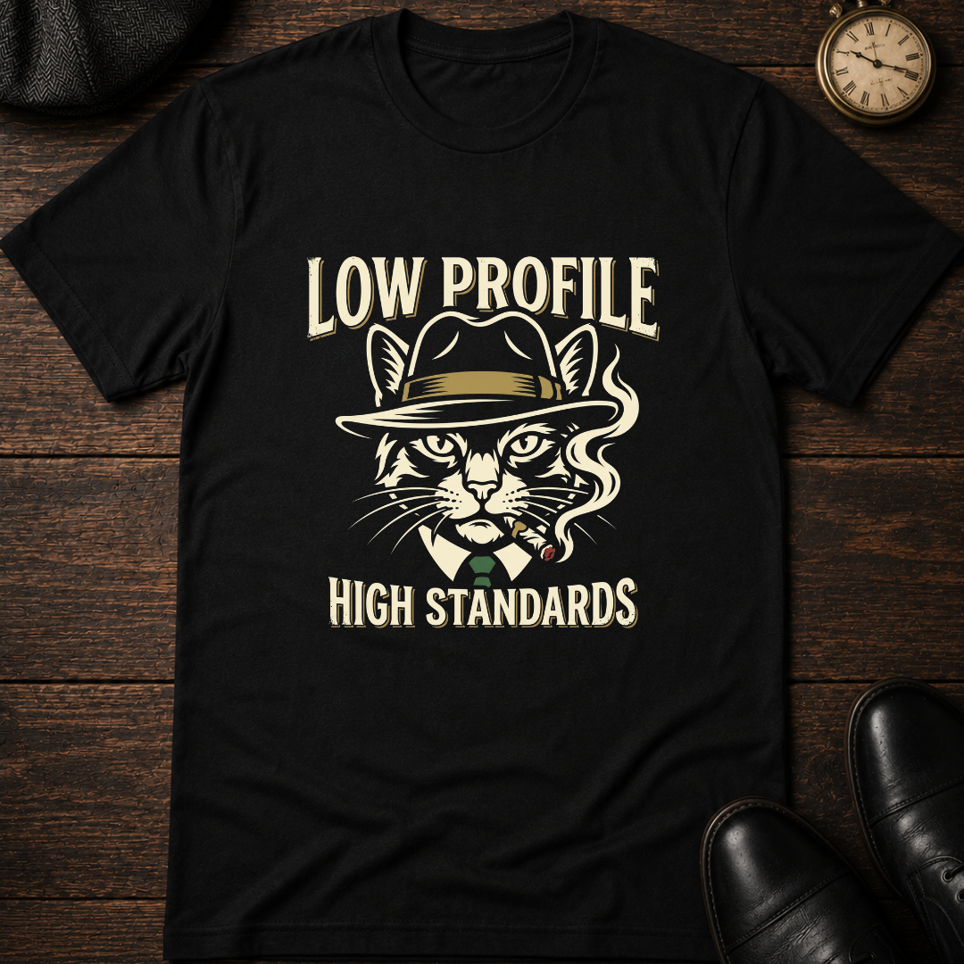 Low Profile High Standards T-Shirt