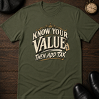 Know your Value T-Shirt