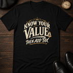 Know your Value T-Shirt