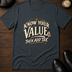 Know your Value T-Shirt