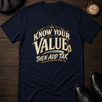 Know your Value T-Shirt