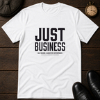 Just Business OGE T-Shirt