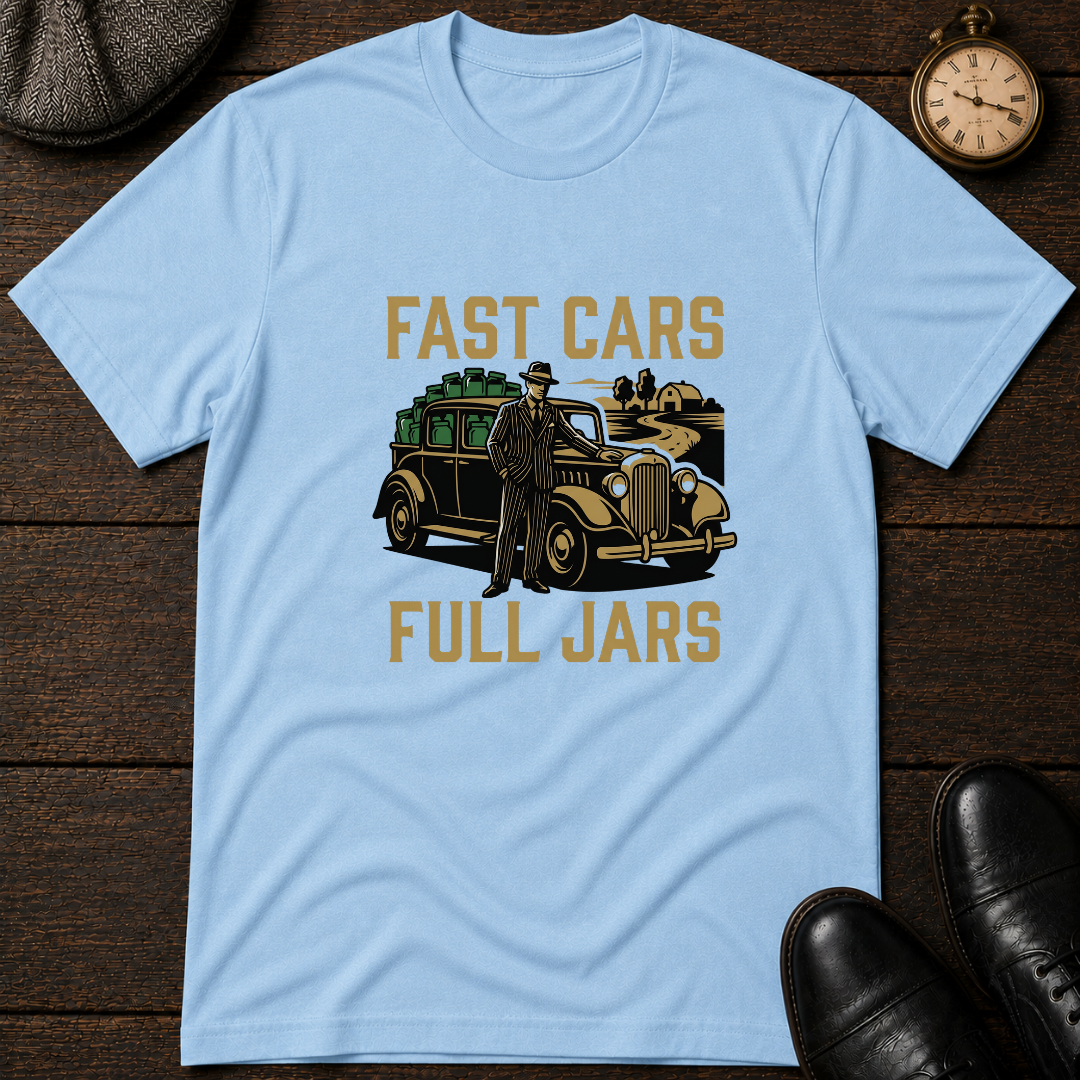 Fast Cars Full Jars T-Shirt