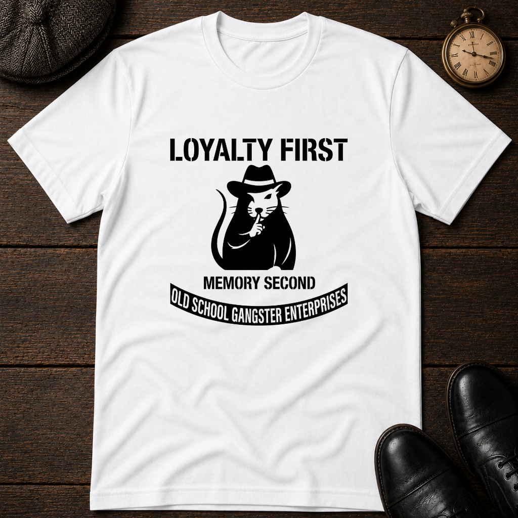 Loyalty First Memory Second OGE T-Shirt