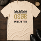 Expensive Taste T-Shirt