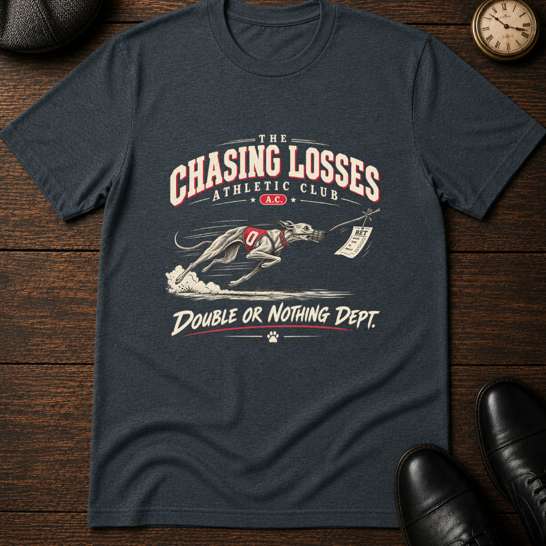 Chasing Loses Athletic Club T-Shirt