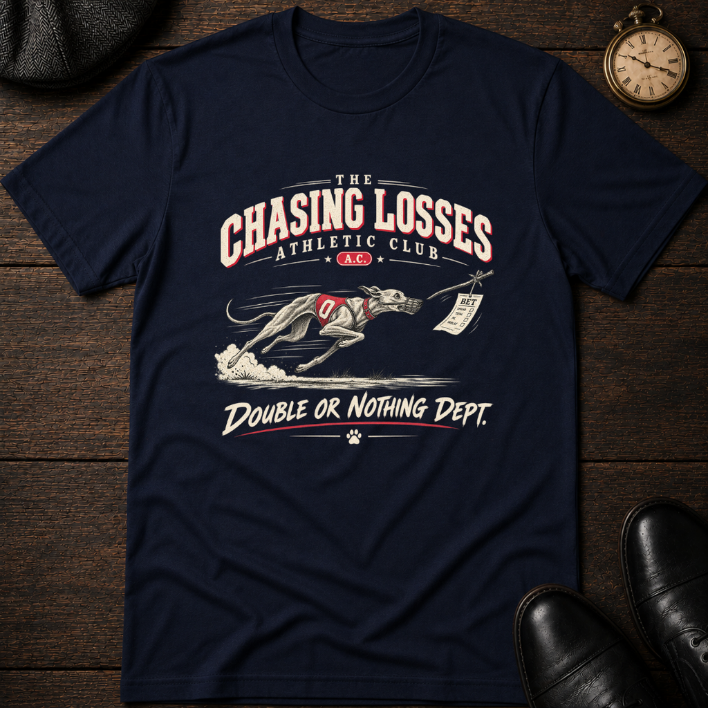 Chasing Loses Athletic Club T-Shirt