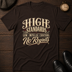 High Standards T-Shirt