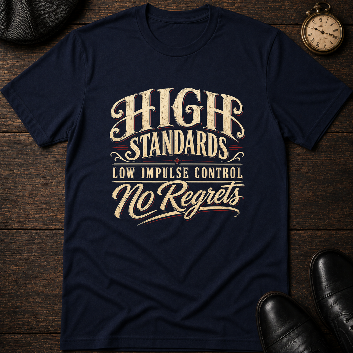 High Standards T-Shirt
