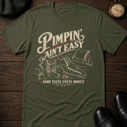 Pimpin Aint Easy T-Shirt