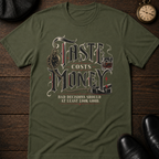 Taste Costs Money T-Shirt