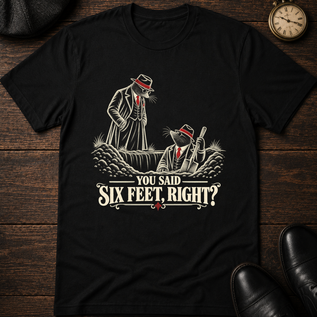 6 Feet T-Shirt