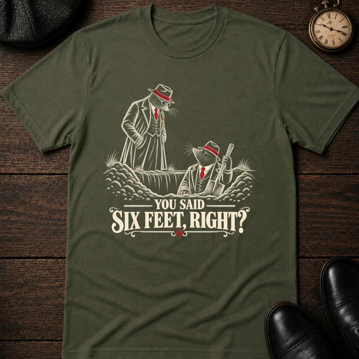 6 Feet T-Shirt