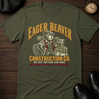 Eager Beaver Const. Co. T-Shirt
