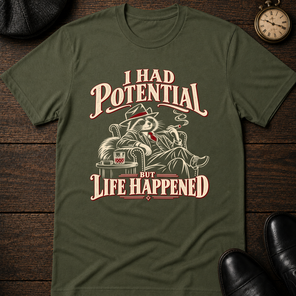 I Had Potential T-Shirt