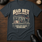 Bad Bet Dept T-Shirt