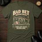 Bad Bet Dept T-Shirt