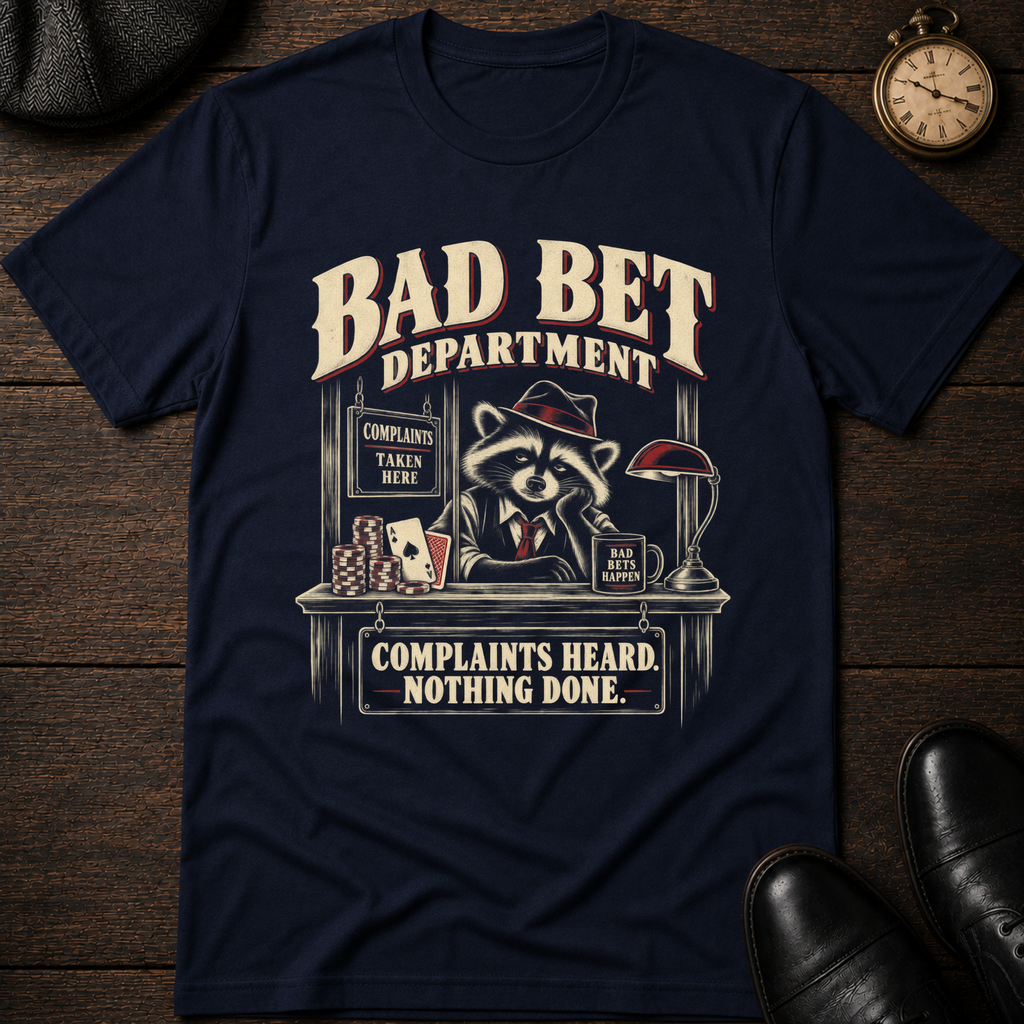 Bad Bet Dept T-Shirt