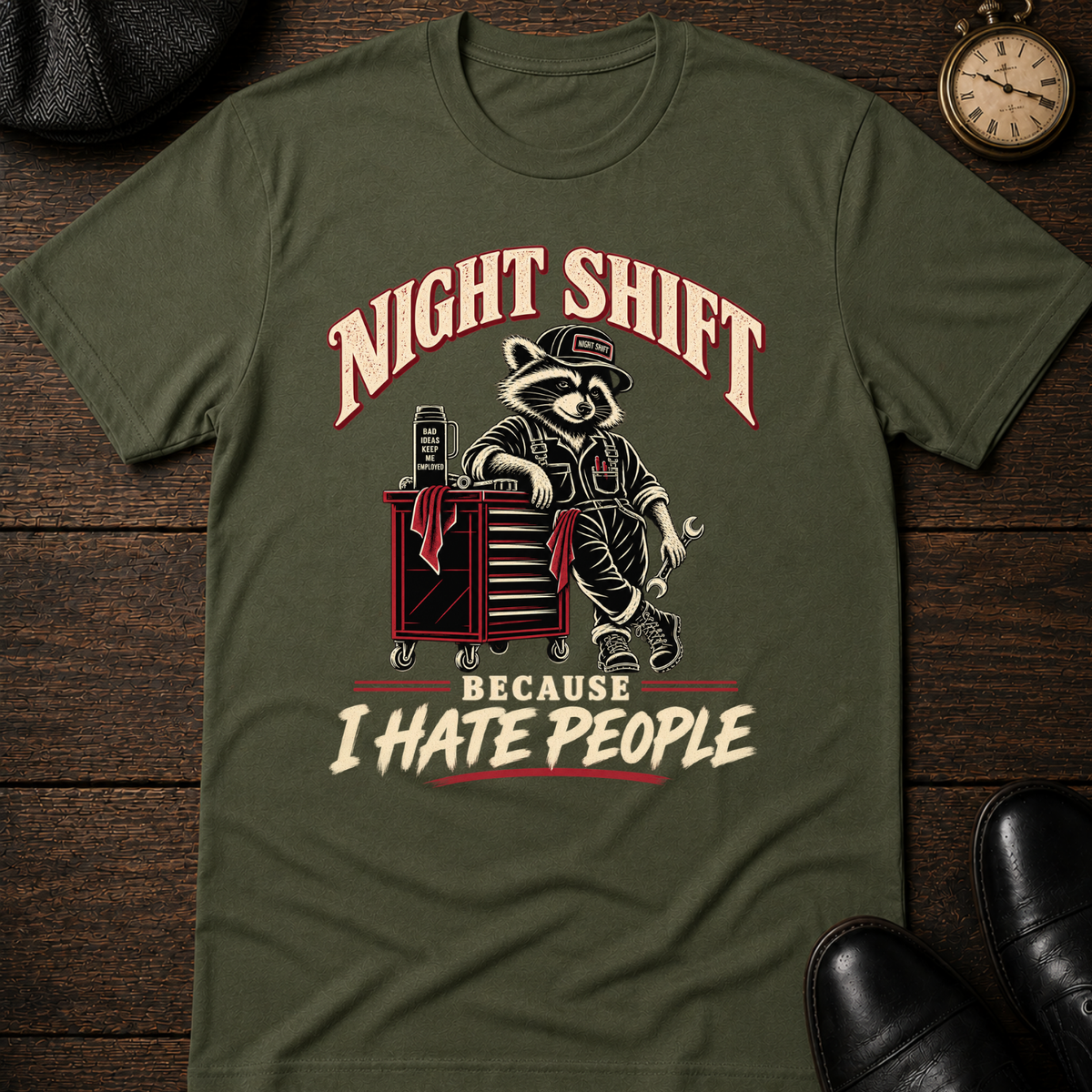 Night Shift Because T-Shirt