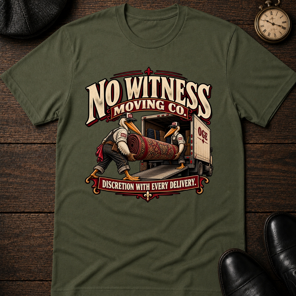 No Witness Moving Co T-Shirt