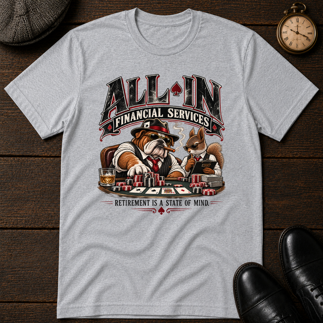 All-In Financial Services T-Shirt