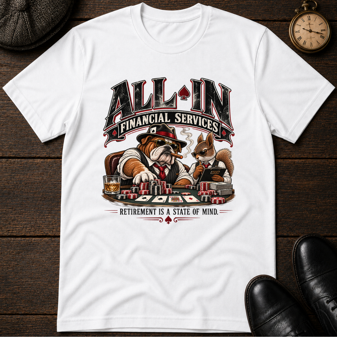 All-In Financial Services T-Shirt