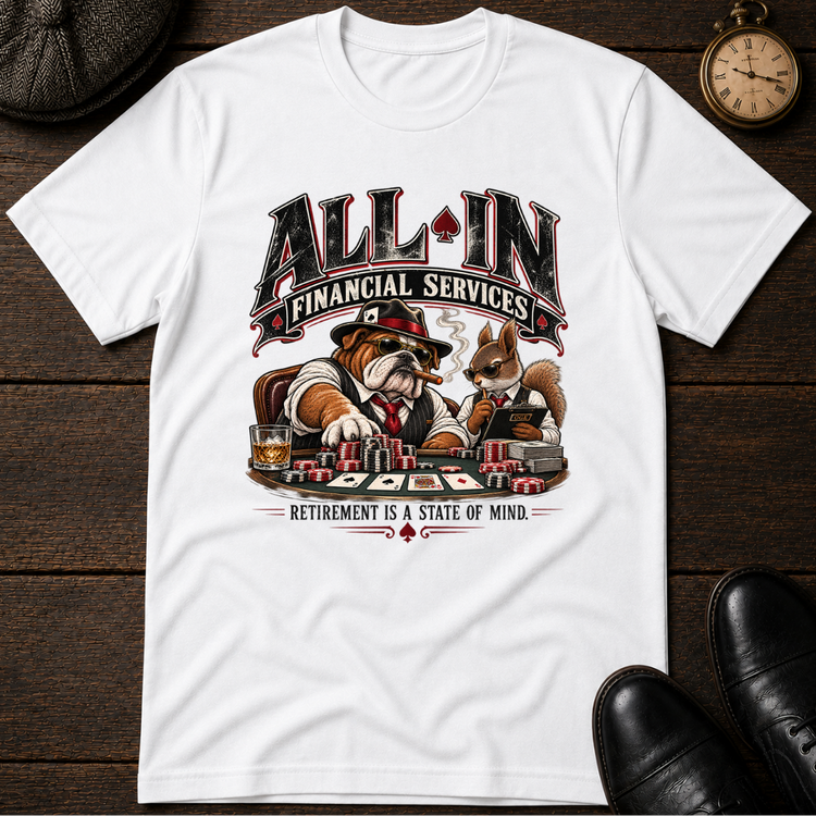 All-In Financial Services T-Shirt