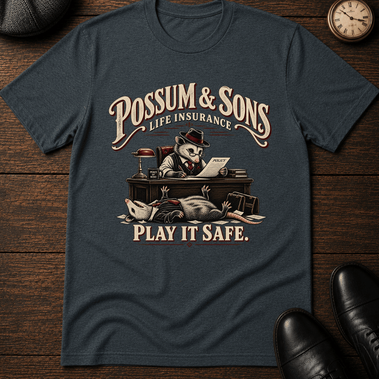 Possum & Sons Life Insurance T-Shirt