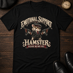 Emotional Support Hamster T-Shirt