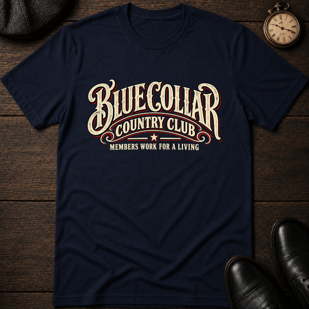 Blue Collar Country Club T-Shirt