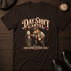 Day Shift Cartel T-Shirt