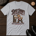 Day Shift Cartel T-Shirt