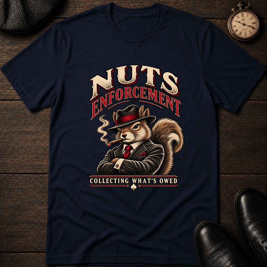 Nuts Enforcement T-Shirt