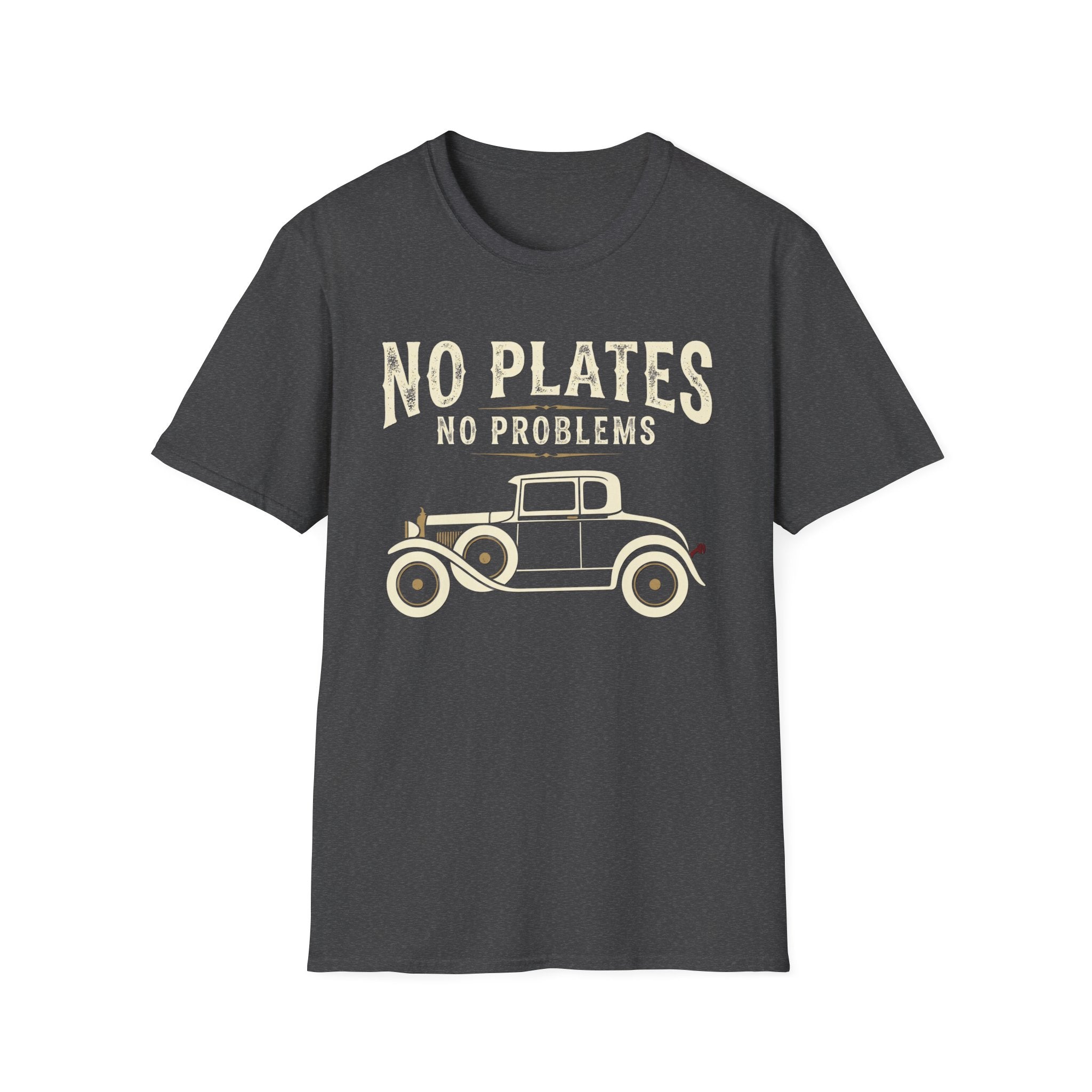 No Plates No Problems T-Shirt