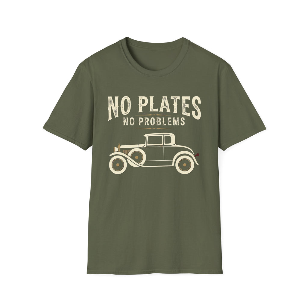 No Plates No Problems T-Shirt
