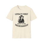 Loyalty First Memory Second OGE T-Shirt