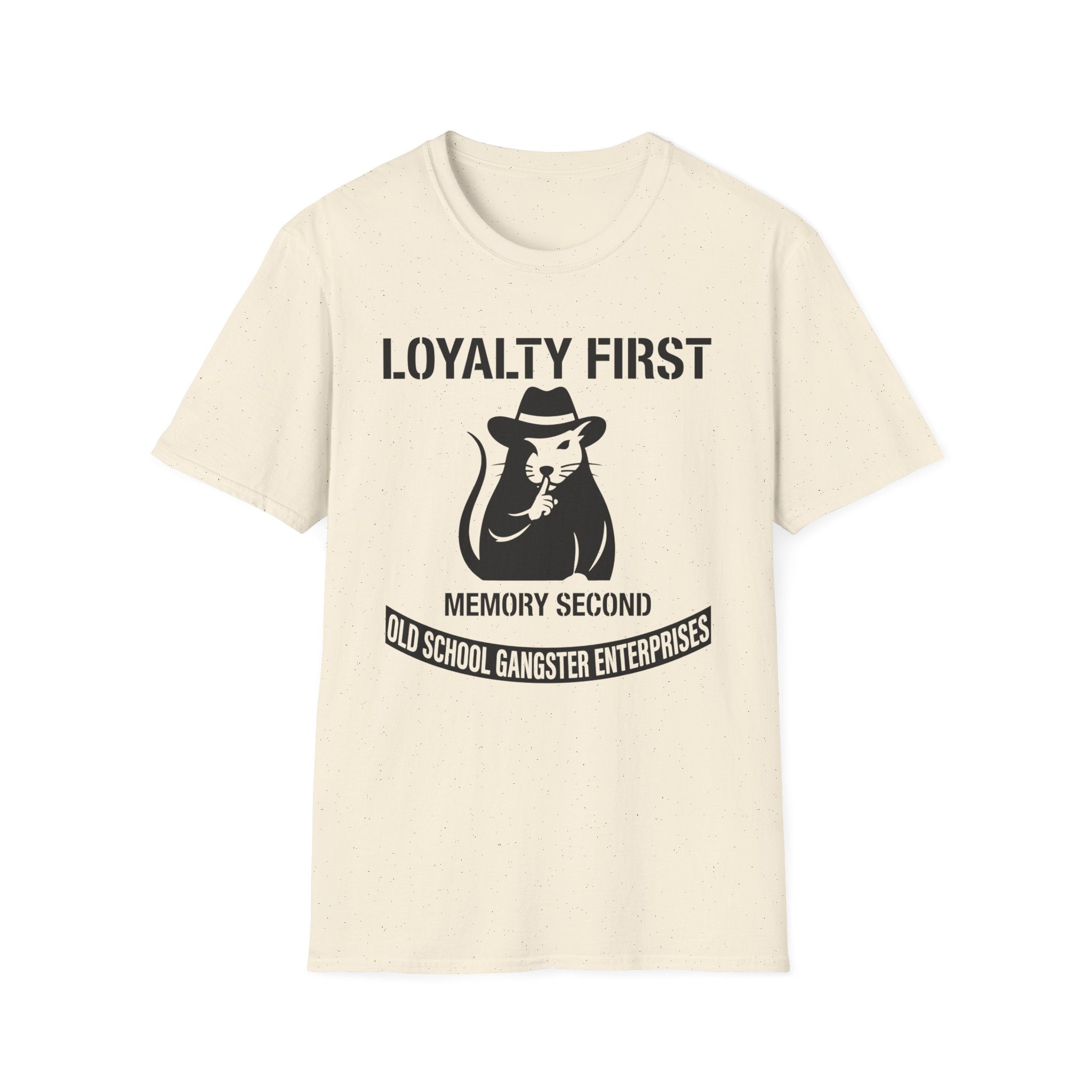 Loyalty First Memory Second OGE T-Shirt