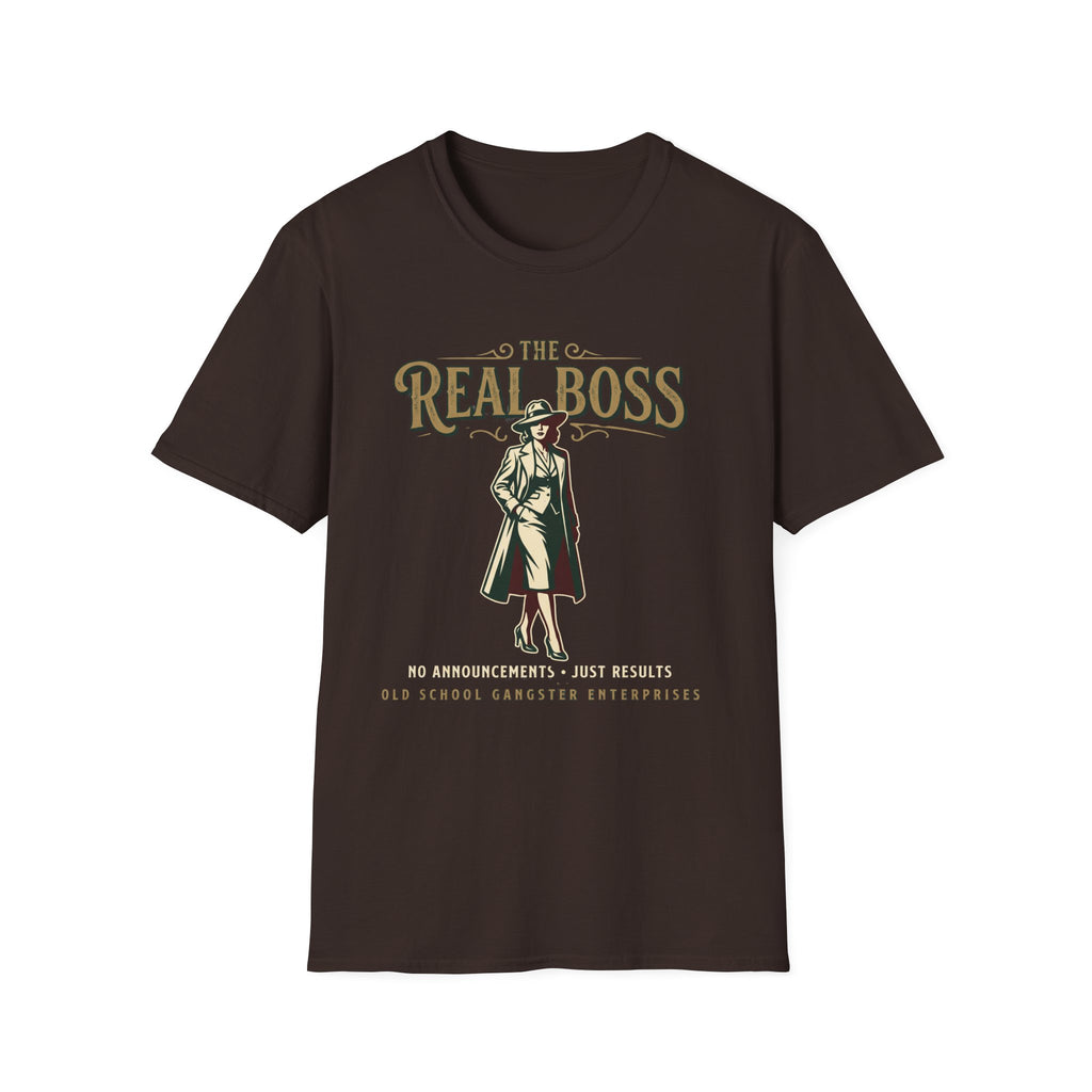 The Real Boss T-Shirt