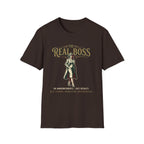 The Real Boss T-Shirt