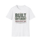 Built Different Proven over Time T-Shirt