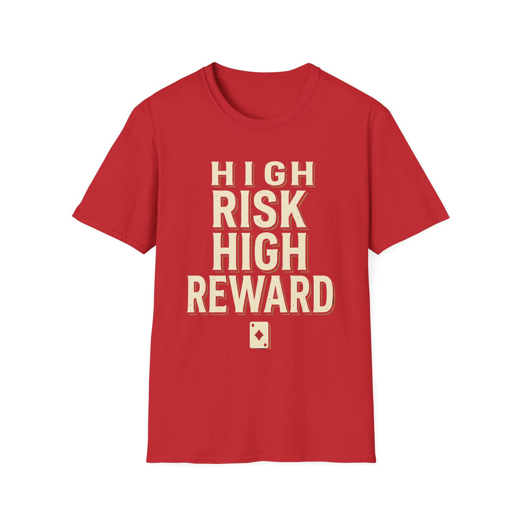 High Risk High Reward T-Shirt Black