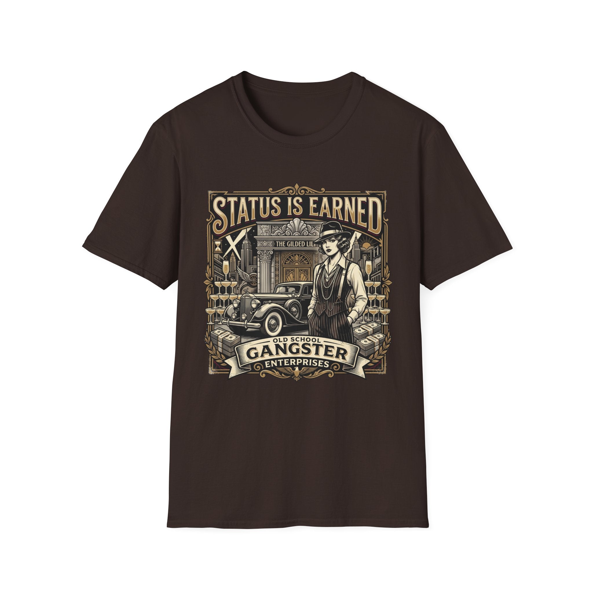 Status is Earned T-Shirt