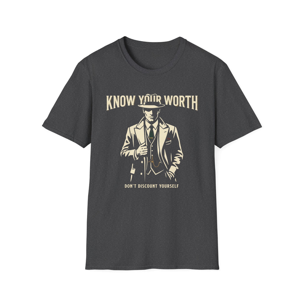 Know your Worth T-Shirt