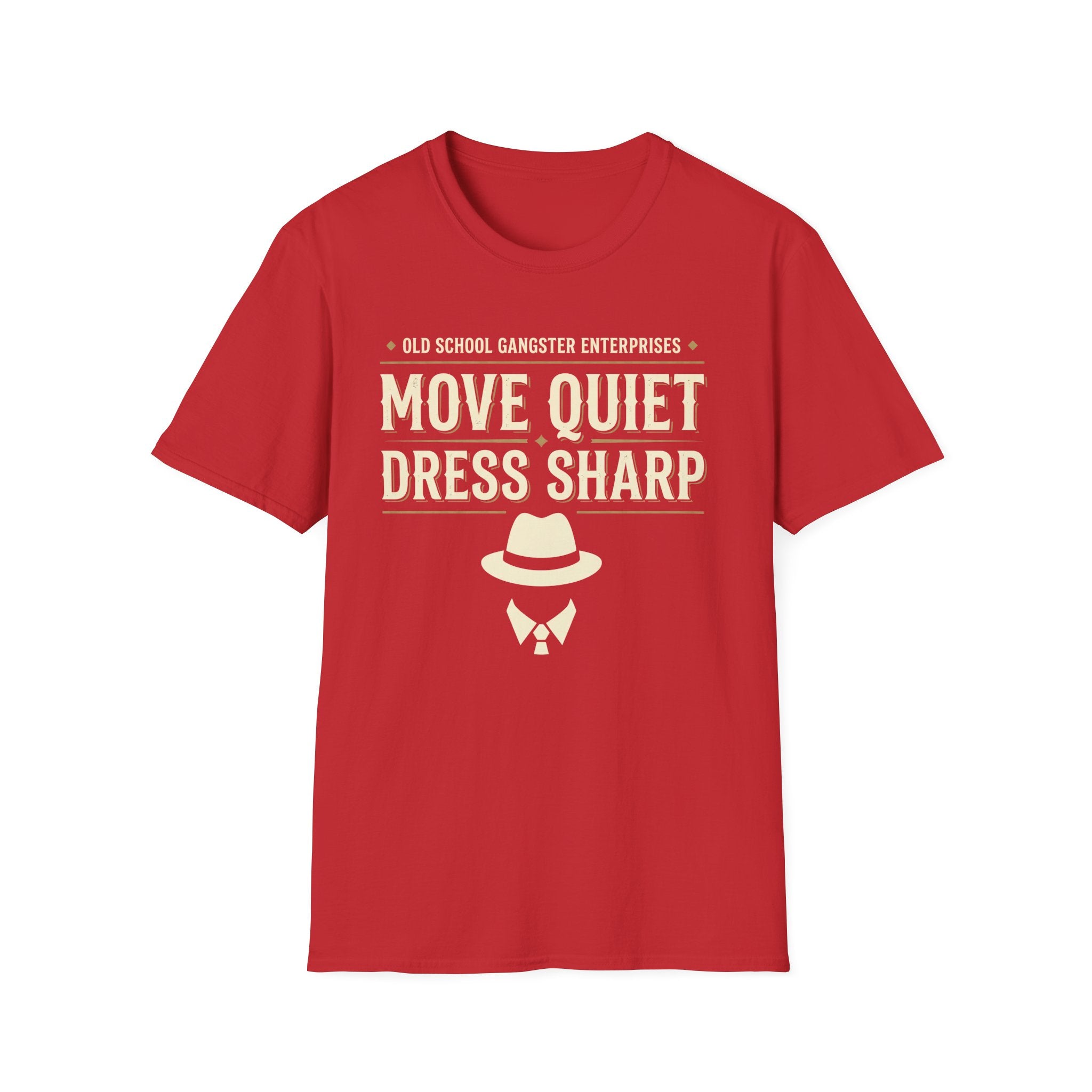 Move Quiet Dress Sharp T-Shirt