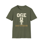 Quiet Operator OGE T-Shirt