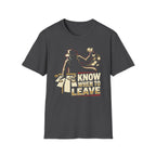 Know When to Leave T-Shirt Black