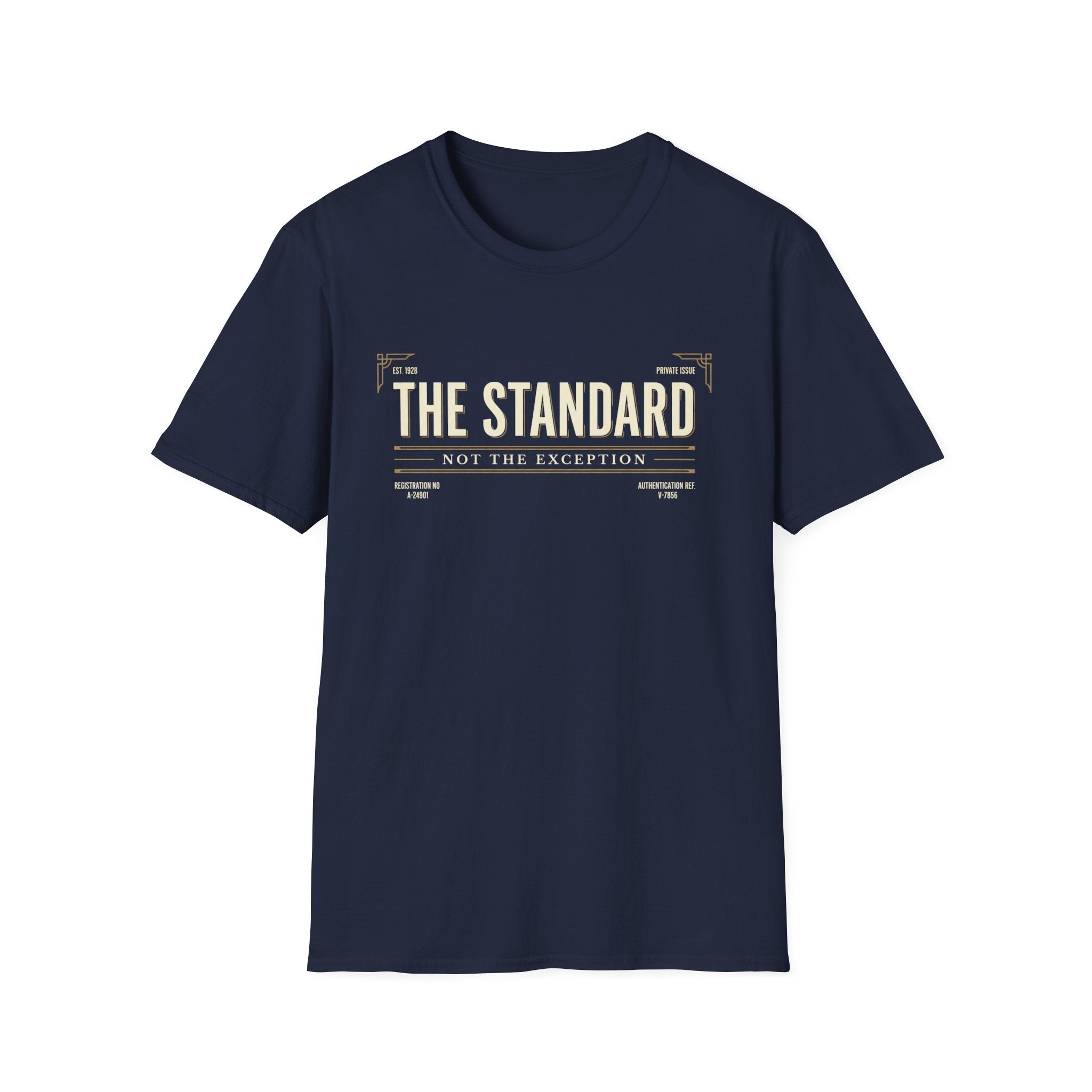 The Standard Not the Exception T-Shirt