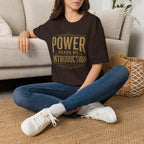 Power Needs No Introduction T-Shirt