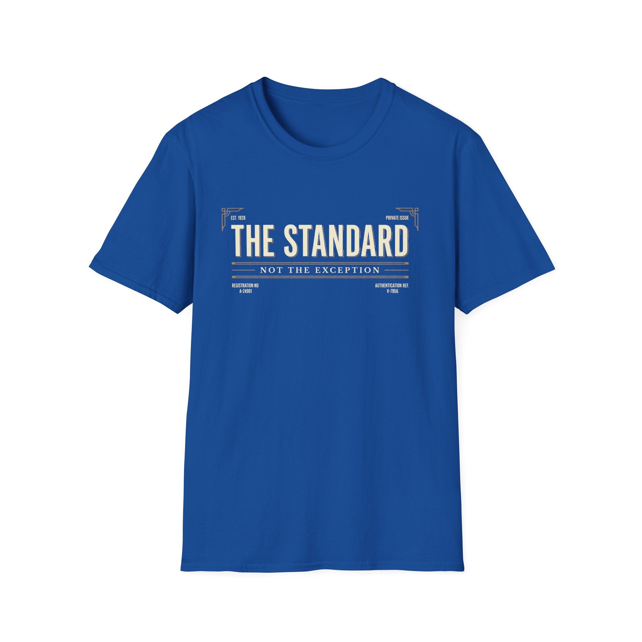 The Standard Not the Exception T-Shirt